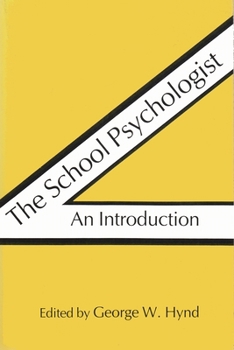 Paperback The School Psychologist: An Introduction Book