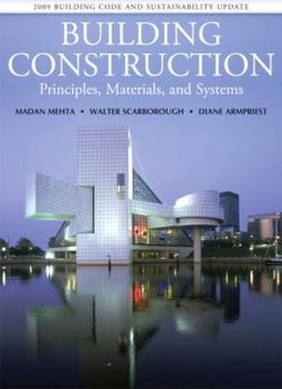 Hardcover Building Construction: Principles, Materials, & Systems 2009 Update Book