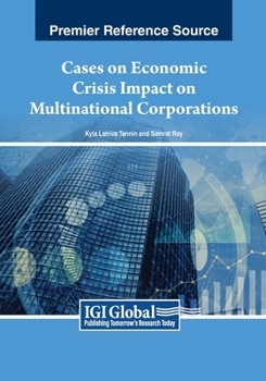 Paperback Cases on Economic Crisis Impact on Multinational Corporations Book