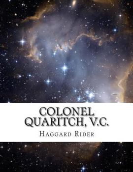 Colonel Quaritch, V.C.: A Tale of Country Life