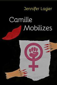 Paperback Camille Mobilizes Book