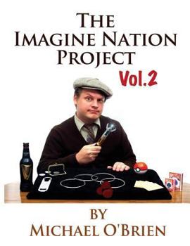 Paperback The Imagine Nation Project Vol. 2 Book