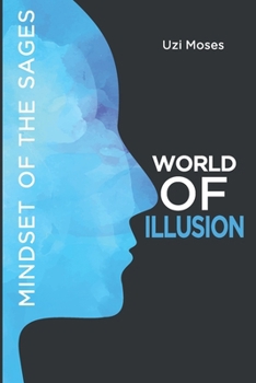 Paperback World of Illusion: Mindset of The Sages Book