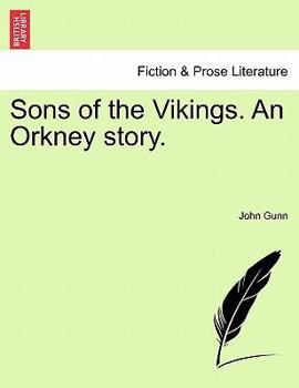 Paperback Sons of the Vikings. an Orkney Story. Book