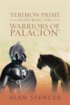 Paperback Terimon Prime Featuring the Warriors of Palacion' Book