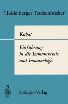 Einfuhrung in Die Immunchemie Und Immunologie