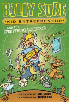 Paperback Billy Sure Kid Entrepreneur and the Everything Locator Book