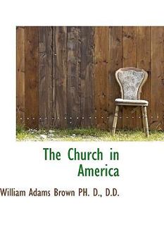 Paperback The Church in America Book