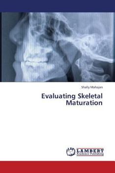 Paperback Evaluating Skeletal Maturation Book