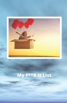 Paperback My F**K it List Book