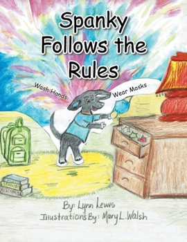 Paperback Spanky Follows the Rules Book