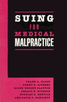 Hardcover Suing for Medical Malpractice Book