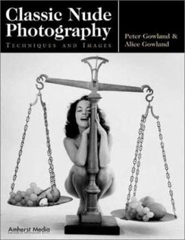 Paperback Classic Nude Photography: Techniques and Images Book