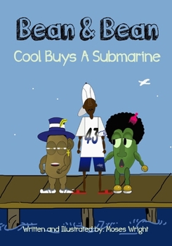 Paperback Bean & Bean: Cool Buys A Submarine Book