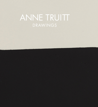 Hardcover Anne Truitt: Drawings Book