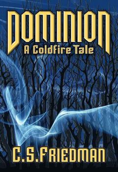 Paperback Dominion: A Coldfire Tale Book