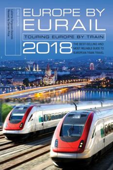 Paperback Europe by Eurail 2018: Touring Europe by Train Book