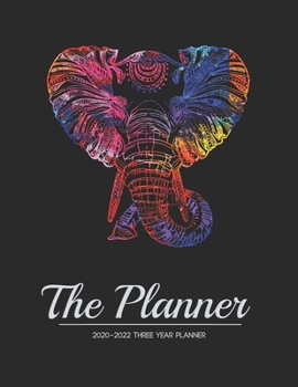 Paperback The Planner 2020-2022 three year planner: Personal Planners Daily Weekly And Monthly Calendar Schedule agenda Organizer and Journal pocket list Notebo Book