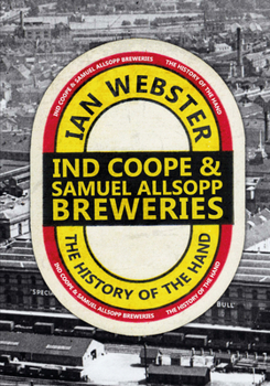 Paperback IND Coope & Samuel Allsopp Breweries: The History of the Hand Book