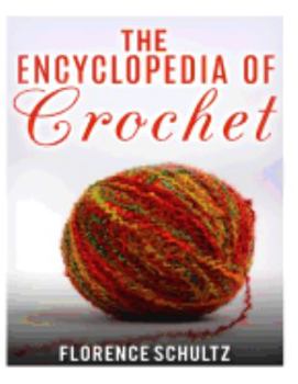 Paperback The Encyclopedia of Crochet Book