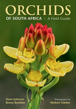 Paperback Orchids of South Africa: A Field Guide Book
