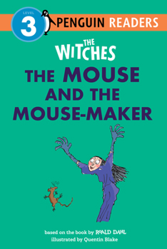 Paperback The Witches: The Mouse and the Mouse-Maker Book