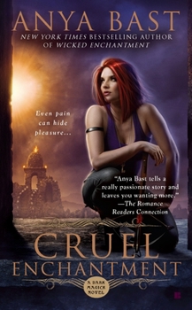 Cruel Enchantment - Book #2 of the Dark Magick