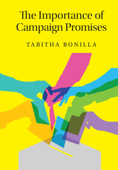 Hardcover The Importance of Campaign Promises Book