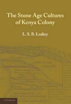Paperback The Stone Age Cultures of Kenya Colony Book