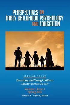 Paperback Perspectives on Early Childhood Psychology and Education Vol 1.1: Parenting and Young Children Book