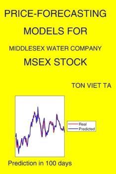 Paperback Price-Forecasting Models for Middlesex Water Company MSEX Stock Book