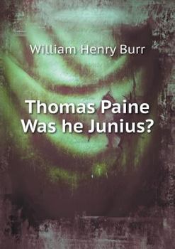 Paperback Thomas Paine Was he Junius? Book