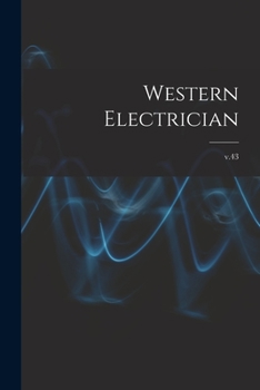 Paperback Western Electrician; v.43 Book