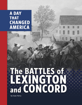 Hardcover The Battles of Lexington and Concord: A Day That Changed America Book