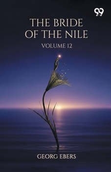 Paperback The Bride Of The Nile Volume 12 Book