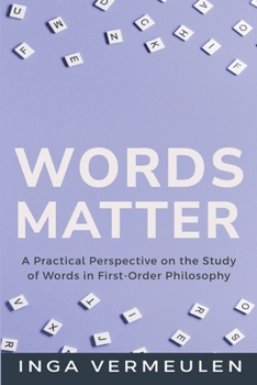 Paperback A Practical Perspective on the Study of Words in First-Order Philosophy Book