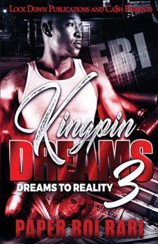 Paperback Kingpin Dreams 3 Book