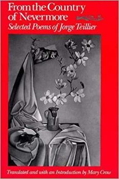 Hardcover From the Country of Nevermore: Selected Poems (Wesleyan Poetry in Translation) Book