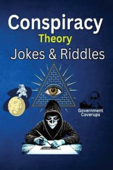 Paperback Conspiracy Theory Jokes & Riddles Book