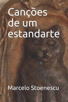Paperback Canções de um estandarte [Portuguese] Book