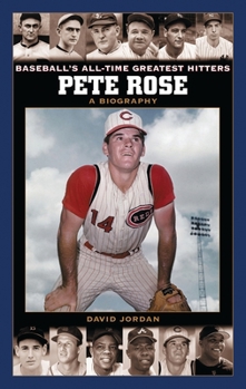 Hardcover Pete Rose: A Biography Book