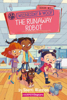 Paperback Wednesday and Woof #3: The Runaway Robot Book