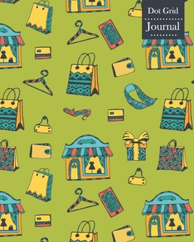 Dot Grid Journal: Notebook Planner with Shopping Themed Cover Design