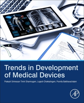 Paperback Trends in Development of Medical Devices Book