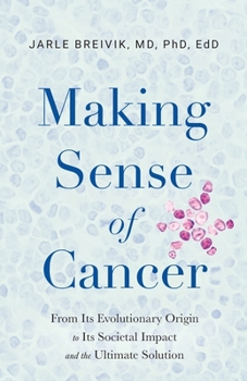 Paperback Making Sense of Cancer Book