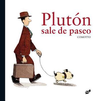 Hardcover Plutón Sale de Paseo [Spanish] Book