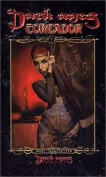 Dark Ages: Toreador - Book  of the Classic World of Darkness Fiction