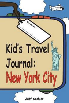 Paperback Kid's Travel Journal - New York City Book