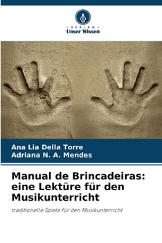 Paperback Manual de Brincadeiras: eine Lektüre für den Musikunterricht [German] Book