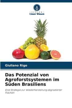 Paperback Das Potenzial von Agroforstsystemen im Süden Brasiliens [German] Book
